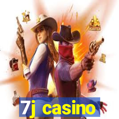 7j casino